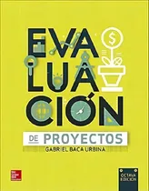 Comprar Evaluación De Proyectos Baca 8va Ed