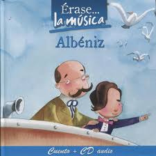 Albeniz. Colec. Erase... La Musica  Cuento Cd