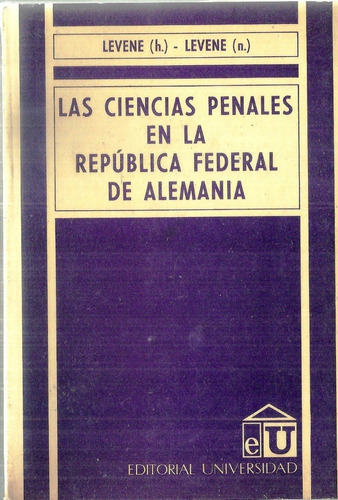 Las Ciencias Penales En La Republica Federal De Alemania 