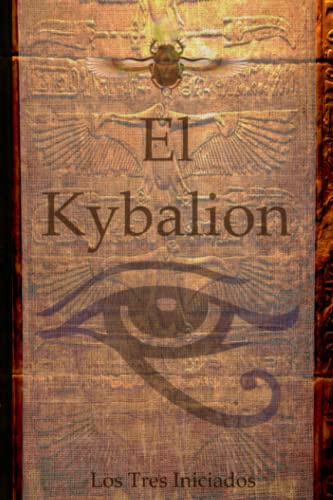 El Kybalion: Los Tres Iniciados