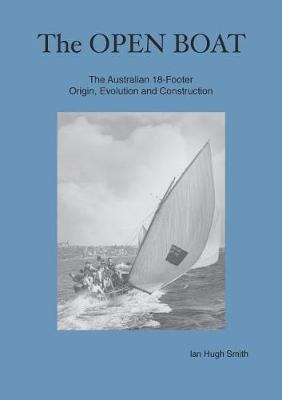 Libro The Open Boat : The Australian 18-footer, Origin, E...