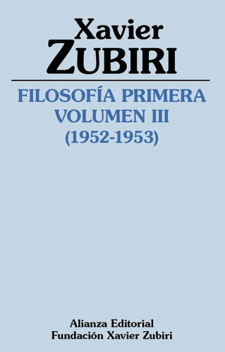 Filosofia Primera 1952 1953 Volumen Iii ( Libro Original )