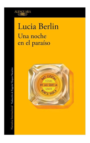 Libro Una Noche En El Paraíso - Lucia Berlin