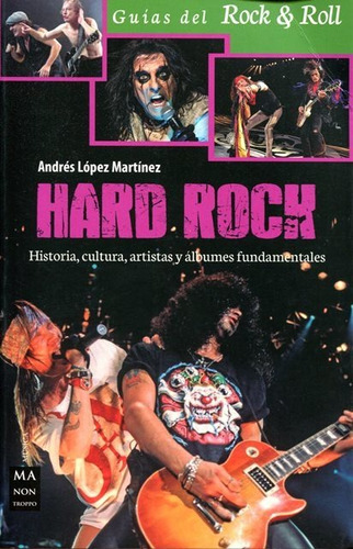 Hard Rock - Historia Cultura, López Martinez, Robin Book