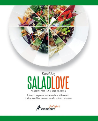 Salad Love, De Bez, David. Editorial Salamandra, Tapa Blanda En Español