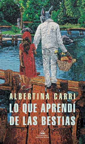 Lo Que Aprendi De Las Bestias - Albertina Carri