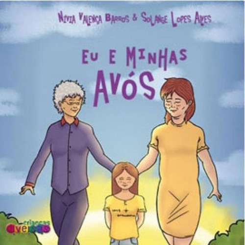 Eu E Minhas Avos, De Barros, Nivia Valença / Alves, Solange Lopes. Editora Metanoia, Capa Mole Em Português
