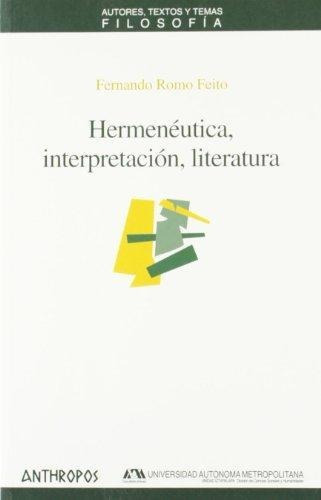 Hermenéutica Interpretación, Romo Feito, Anthropos
