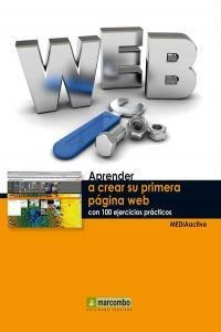 Libro Aprender A Crear Su Primera Pã¡gina Web Con 100 Eje...