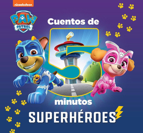 Libro Cuentos De 5 Minutos Superheroes Paw Patrol Patrull...