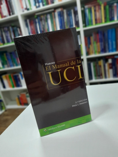 Marino El Manual De La Uci 2ed 2017 Novedad Envíos T/país