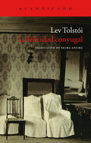 Felicidad Conyugal - Tolstoi,lev