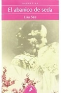 Libro Abanico De Seda (letras De Bolsillo 25) De See Lisa