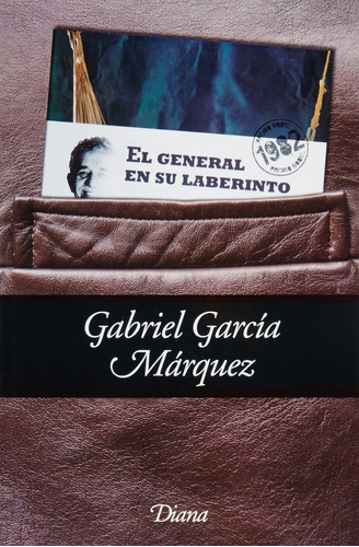 El General En Su Laberinto - Gabriel García Márquez - Diana