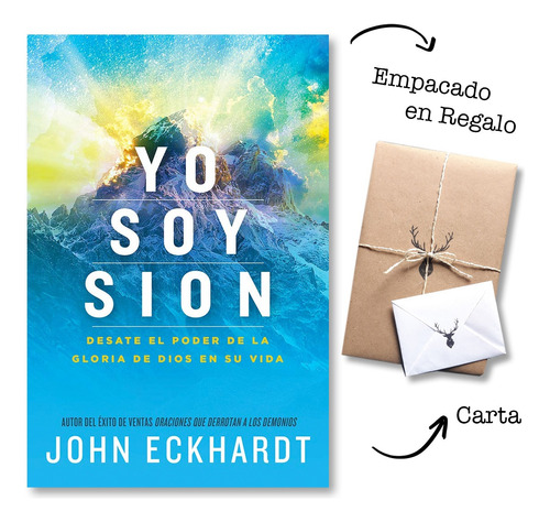 Yo Soy Sion - John Eckhardt