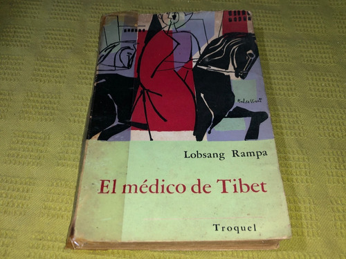 El Médico De Tibet - Rampa - Troquel