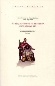 Libro Al Pã­o, Al Grande, Al Beatã­simo Papa Urbano Viii ...