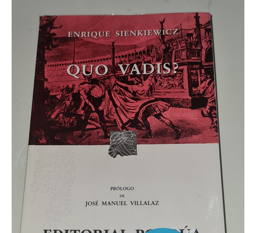 Quo Vadis? Enrique Sienkiewicz