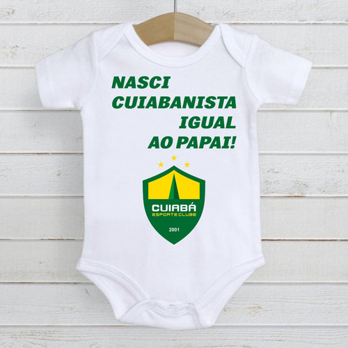 Body Infantil Roupa De Bebê Cuiaba Nasci Cuiabanista Ref2