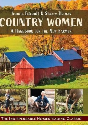 Libro Country Women : A Handbook For The New Farmer - She...