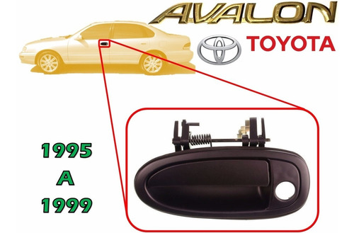 95-99 Toyota Avalon Manija Exterior Delantera Lado Izquierdo