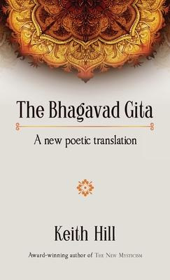 Libro The Bhagavad Gita : A New Poetic Translation - Keit...