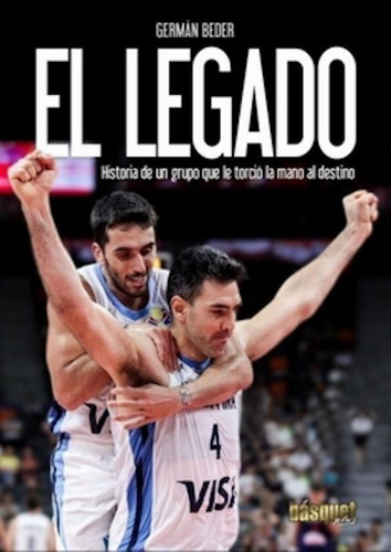 Libro El Legado - German Beder 