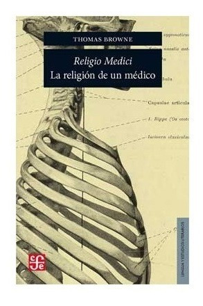 Religio Medici. Thomas Browne. Fondo De Cultura