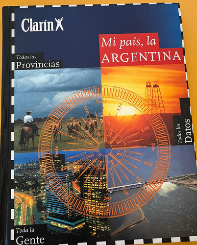 Libro Mi País La Argentina Edición Clarin