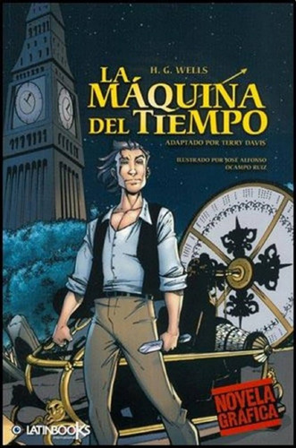 La Máquina Del Tiempo - Hg. Wells - Davis -  Latinbooks