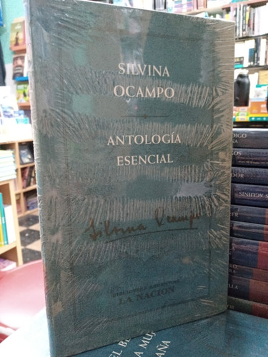 Antologia Esencial - Silvina Ocampo - Nacion - Nuevo- Devoto
