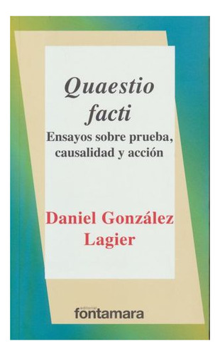 Libro Quaestio Facti. Ensayos Sobre La Prueba, Caus Original