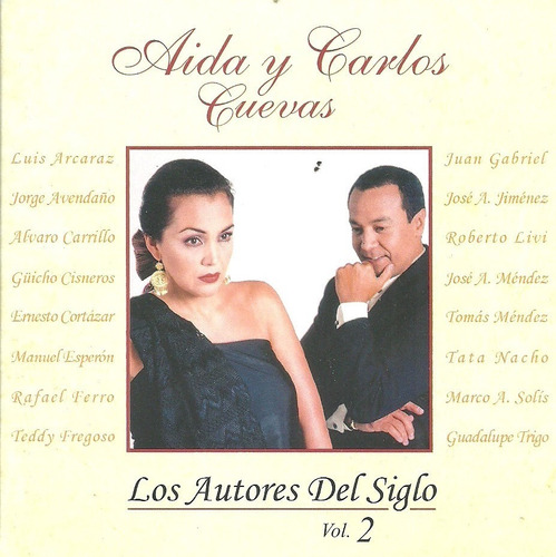 Aida Y Carlos Cuevas - Los Autores Del Siglo Vol. 2 / Cd Nue