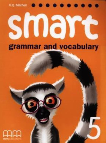 Smart 5 - Book Grammar & Vocabulary-mitchell, H.q.-mm Public