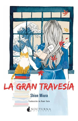 La Gran Travesía - Shion Miura