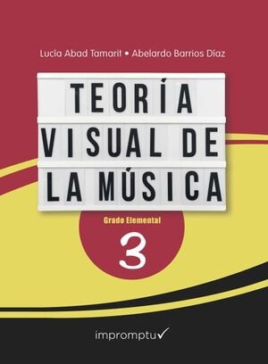 Teoria Visual De La Musica 3 - Abad Tamarit, Lucia