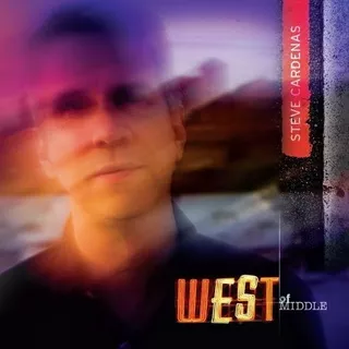 Cd West Of Middle - Steve Cardenas