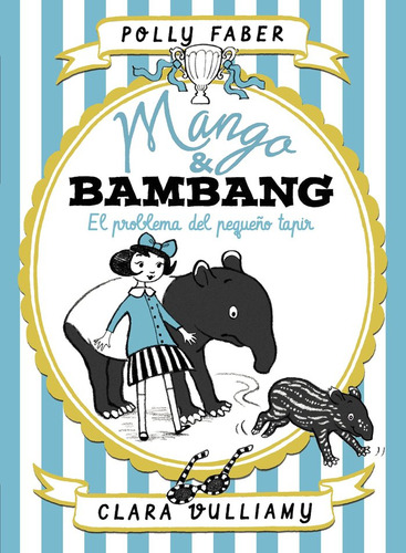 Mango & Bambang 3 El Problema Del Pequeño Tapir - 12.45