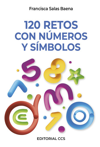 Libro 120 Retos Con Numeros Y Simbolos - Francisca Salas ...