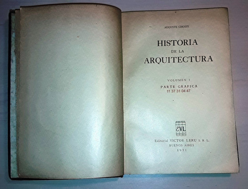 Historia De La Arquitectura. Volumen 1. Auguste Choisy