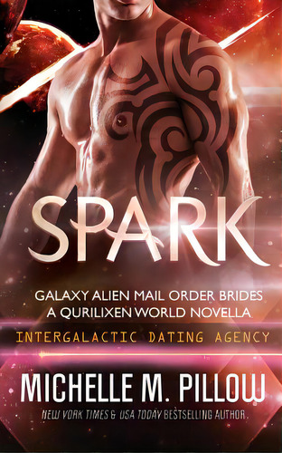 Spark: A Qurilixen World Novella, De Pillow, Michelle M.. Editorial Raven Books Llc, Tapa Blanda En Inglés