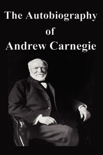 Book : The Autobiography Of Andrew Carnegie - Carnegie, _p