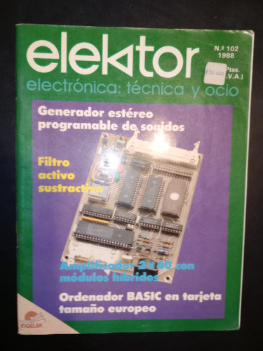Revista Elektor Eléctronica Técnica Y Ocio Número 102 1988