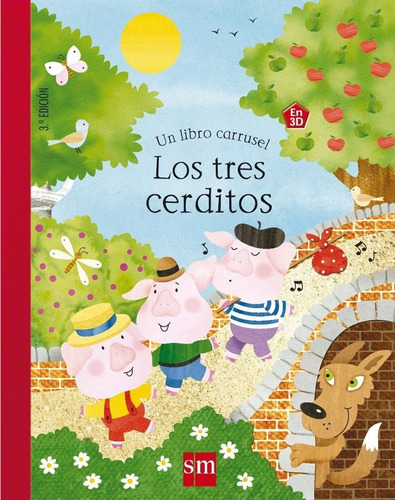 LOS TRES CERDITOS, de Rowe, Helen. Editorial EDICIONES SM, tapa dura en español