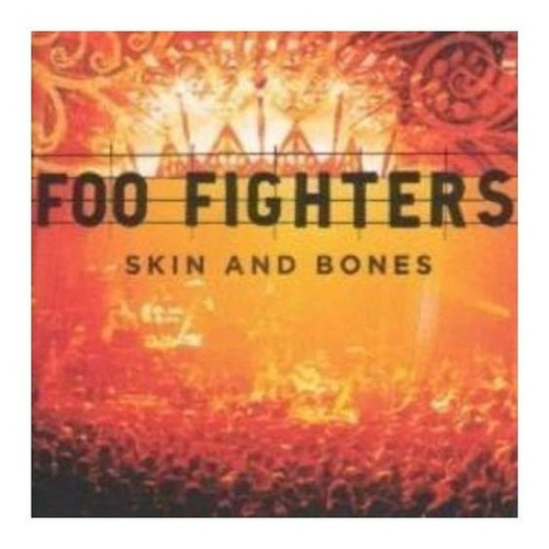 Foo Fighters Skin And Bones Cd Nuevo