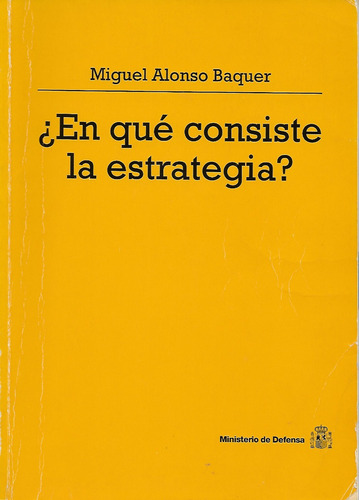 Estrategia Militar ¿en Qué Consiste La Estrategia?