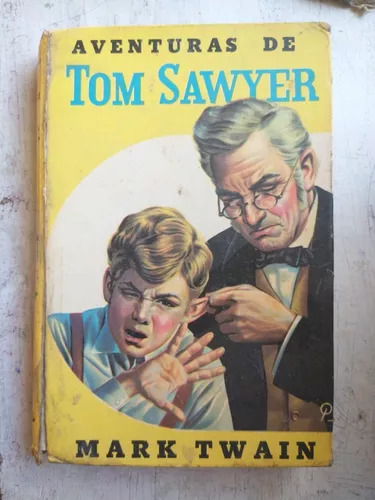 Mark Twain: Aventuras De Tom Sawyer