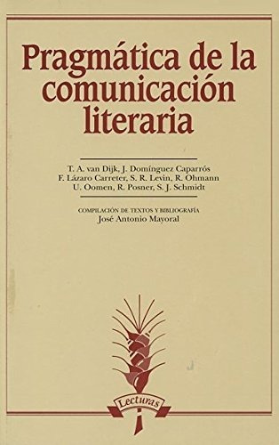 Pragmática De La Comunicación Literaria (lecturas)