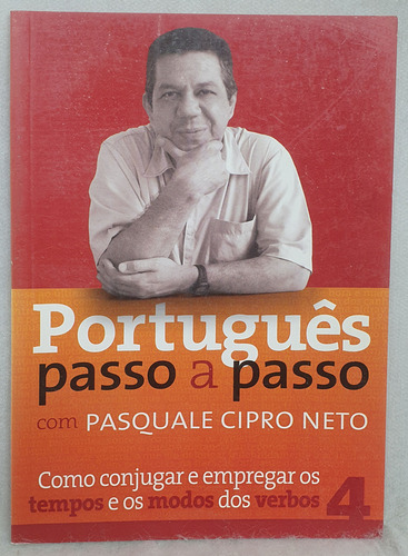 Livro Português Passo A Passo Com Pasquale Cipro Neto 4 - Pasquale Cipro Neto (Usado)