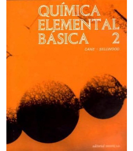 Elementos Y Compuestos 1º Edicion, De Cane, B.. Editorial Reverte, Tapa Blanda En Español